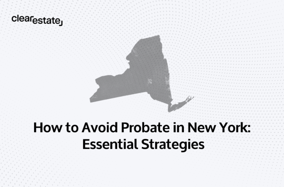 How to avoid probate in new york essential strategies