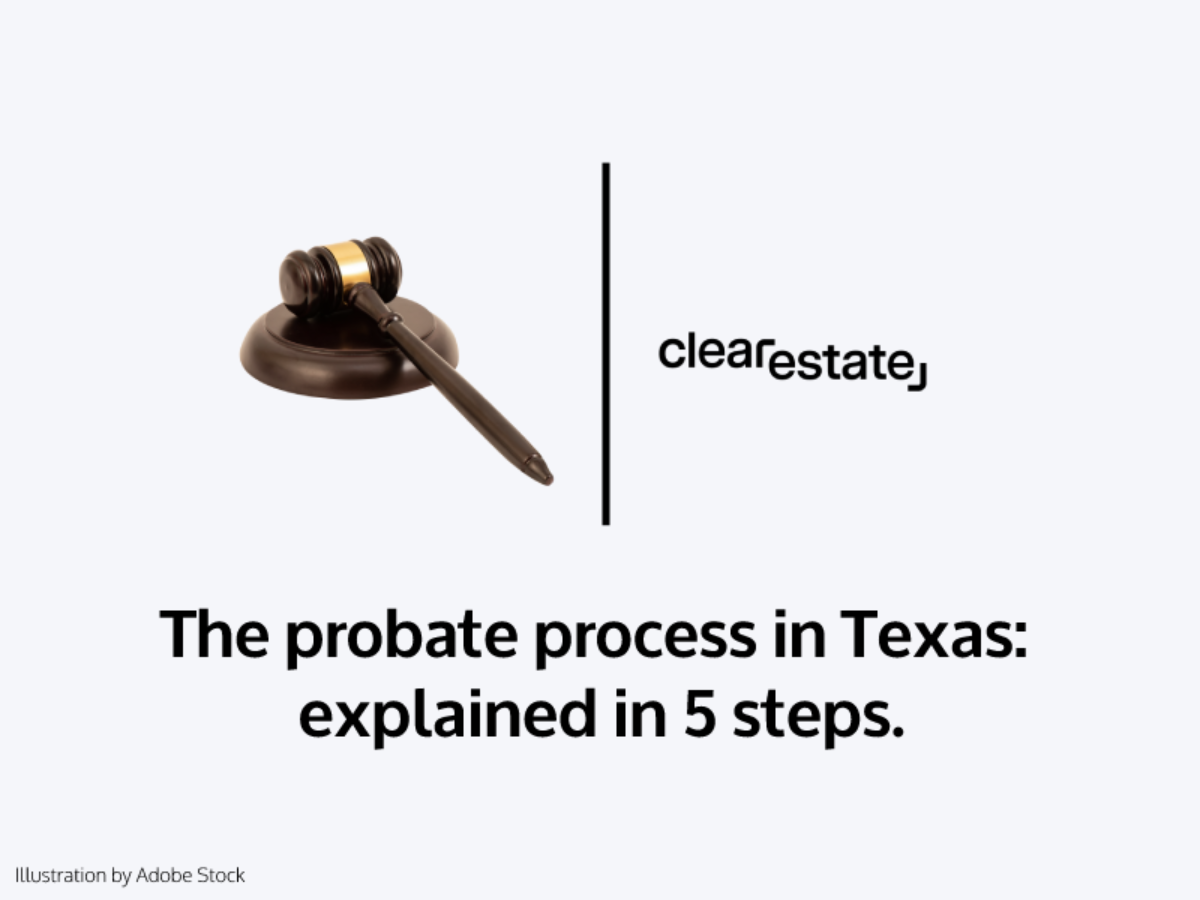 The Probate Process In Texas Explained In 5 Steps.
