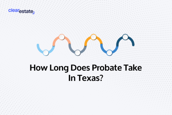 How long does probate take in Texas