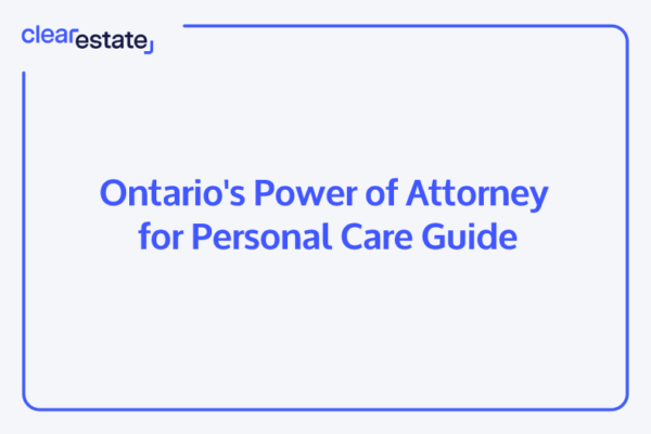Ontarios Power of Attorney for Personal Care Guide