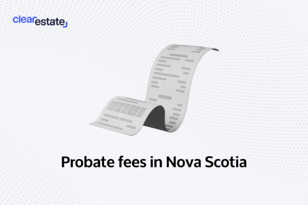 Probate fees in Nova Scotia