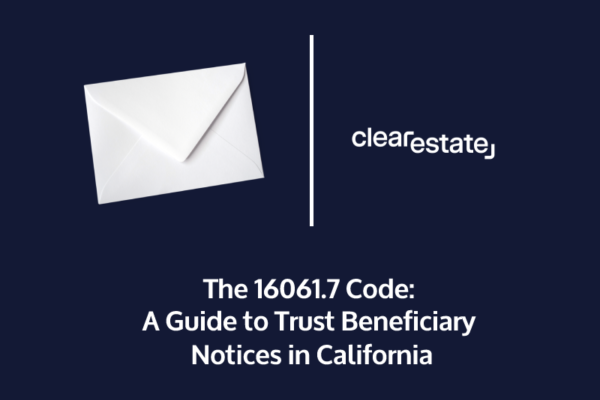 The 16061 7 Code A Guide to Trust Beneficiary Notices in California 1