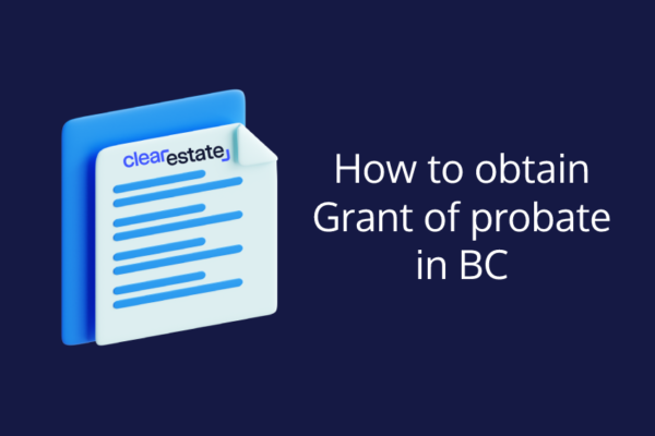 How to obtain grant of probate in bc